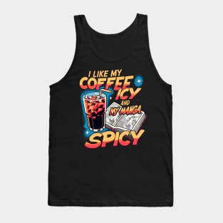 Icy Coffee Spicy Manga Novelty Kawaii Funny Manga Tank Top